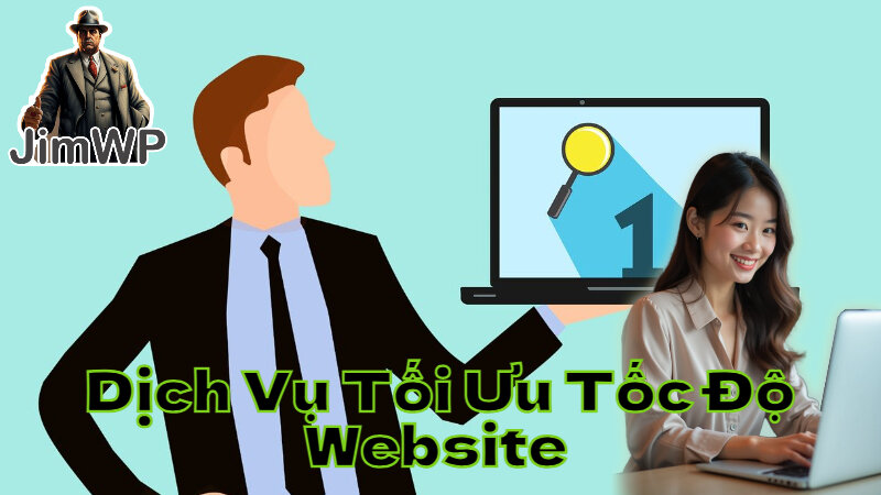 Dịch Vụ Tối Ưu Tốc Độ Website Bán Hàng